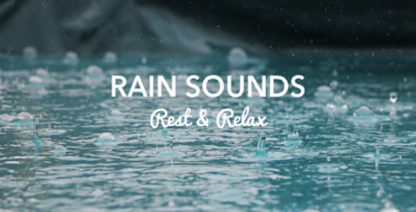 Rainy Sounds – Rain Theme Instrumentals for Peace & Meditation