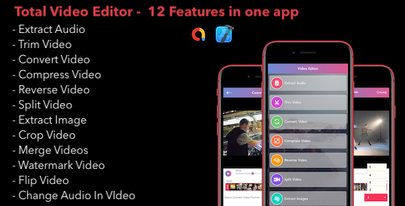 Total Video Editor – 12 Features of video editing in one app with ADMOB and FireBase Integrated