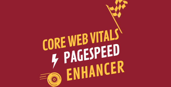 Core Web Vitals & PageSpeed Enhancer