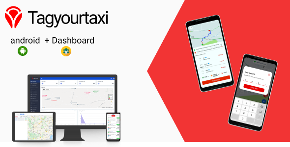 Tagyourtaxi – Taxi Application | Uber clone – Android + Dashboard