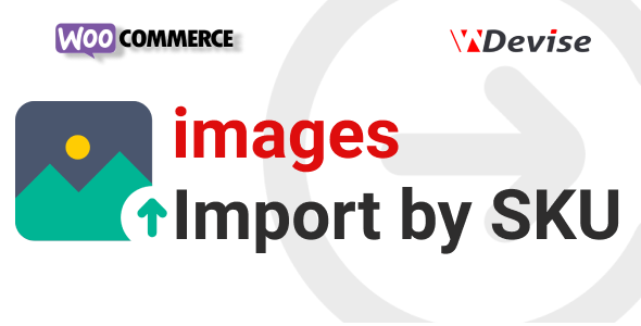 WooCommerce Images Import by SKU