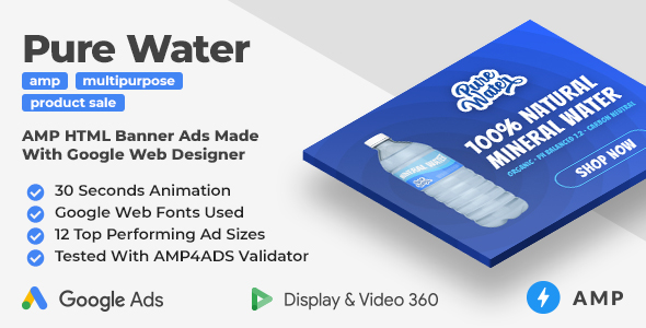 Pure Water – Animated AMP HTML Banner Ad Templates (GWD, AMP)