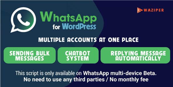 Waziper – Whatsapp Marketing Tool for WordPress