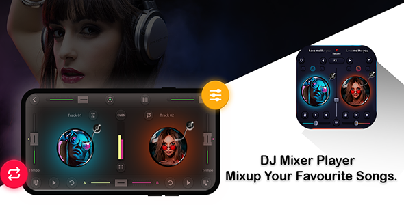 DJ Song Mixer & Beat Maker : Android App