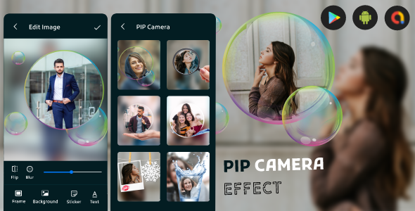 PIP Digicam – Photo Editor – Image Editor – PIP End – PIP Photo Editor – Admob Ads – Android app