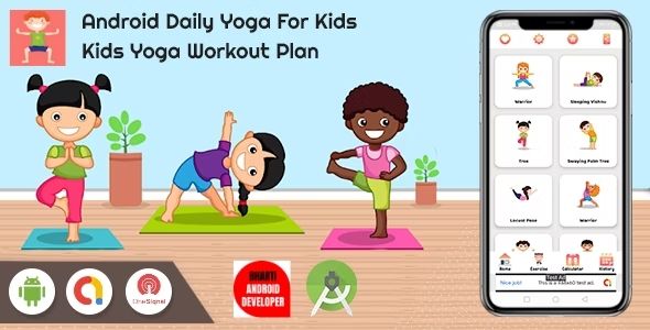 On each day basis Yoga for Formative years- Easy Exercise Notion with Admob & Fb Commercials