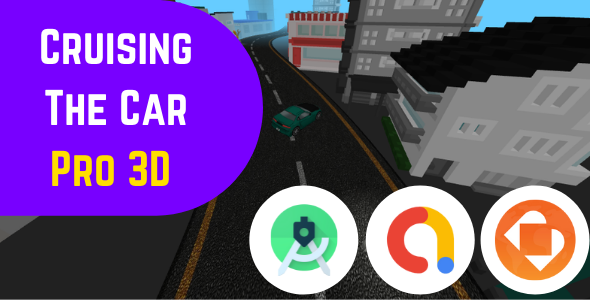 Cruising The Automobile Pro 3D Game- Android Studio – BuildBox – Plump Game with Admob