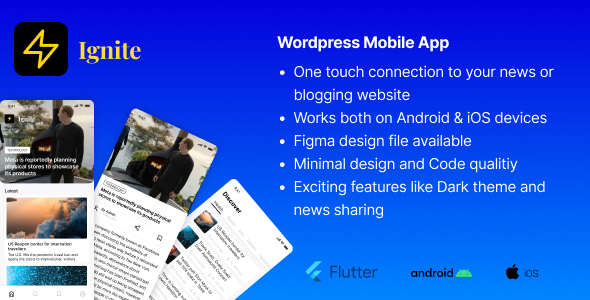 Ignite | Android and iOS mobile app for your wordpress website