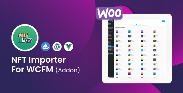 WooCommerce NFT Importer – WCFM (Addon)