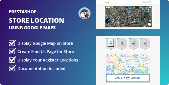 Camouflage Retailer Location The employ of Google Maps Module for Prestashop