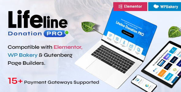 Lifeline Donation Pro – WordPress Plugin 15+ Recurring Payment Gateways