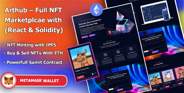 NFT Arthub – Corpulent NFT Marketplcae with (React and Solidity) Fancy Opensea