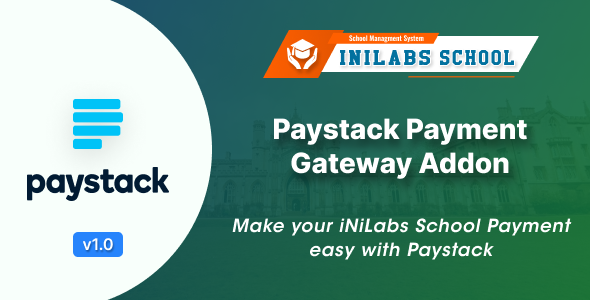 PayStack Payment Gateway Addon – iNiLabs College