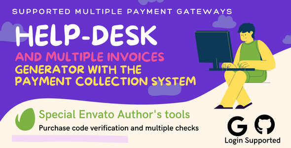 Helpdesk And Invoice Generator with Payments Assortment/Facing Arrangement