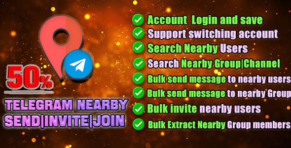 Telegram Nearby Users|Community|Channel Bulk Ship|Extract|Invite