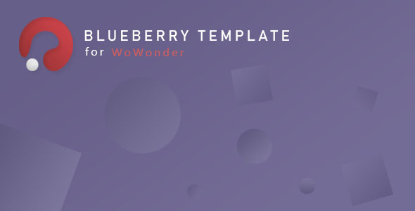 Blueberry – The Closing Welcome Page Themes For WoWonder