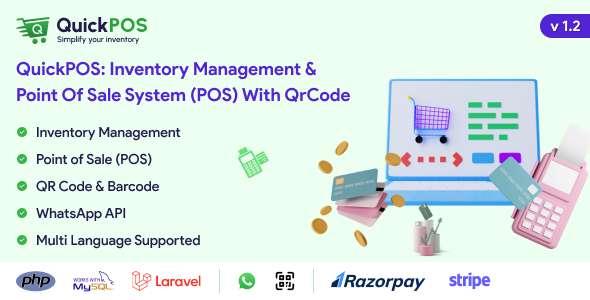 QuickStore: Single & Multi Channel/Store Inventory & Pos With QrCode & WhatsApp