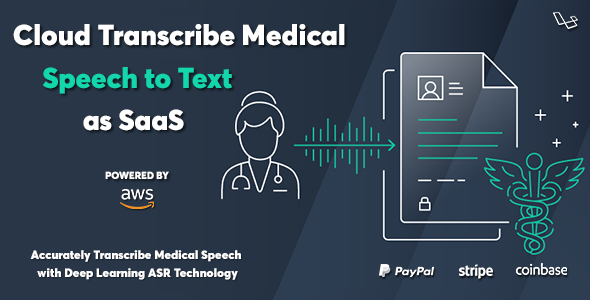 Cloud Transcribe Scientific – Scientific Speech to Textual impart material as SaaS