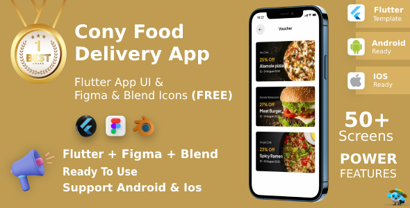 ConyFood ANDROID + IOS + FIGMA | UI Kit | Flutter | Meals Transport App | Free Figma, Blend Icons File