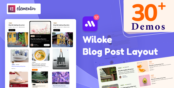 Wiloke Weblog Layouts For Elementor