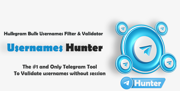 HulkGram Usernames Hunter and Validator