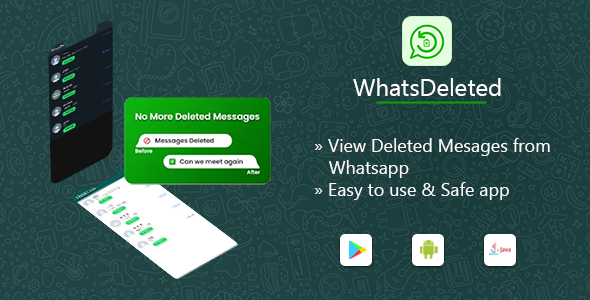 WhatsDeleted – Message Recovery