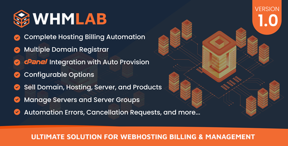 WHMLab – Final Solution For WebHosting Billing And Administration