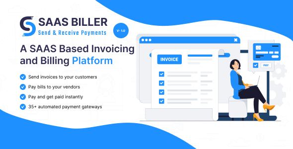 SASS BILLER – A SASS Based fully mostly Invoicing and Billing Platform