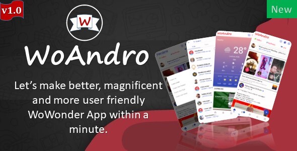 WoAndro – Final Wowonder Android Template (Structure)