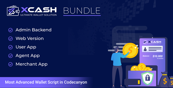 Xcash – Final Digital Wallet Resolution Bundle