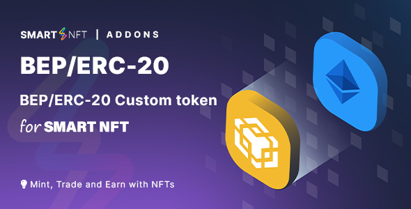 Clean NFT BEP/ERC-20 Custom token popular (Addons)