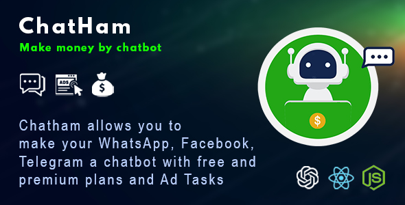 ChatHam – Facebook, WhatsApp, Telegram chatbot with Ad responsibilities