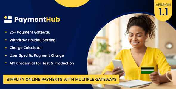 PaymentHUB – Simplify On-line Cost With Multiple Gateways