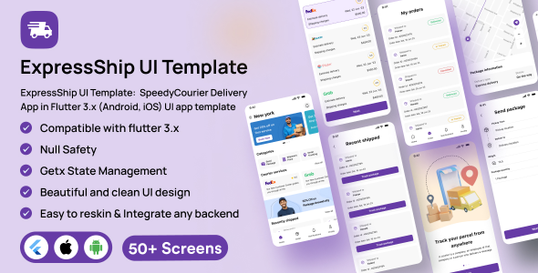 ExpressShip UI Template:  SpeedyCourier Shipping App in Flutter 3.x (Android, iOS) UI app template