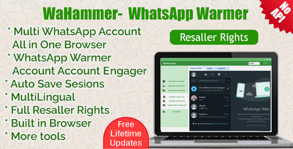 WAHammer – Multi WhatsApp fable Browser + WhatsApp Hotter / Memoir engager (Rull Resaller)