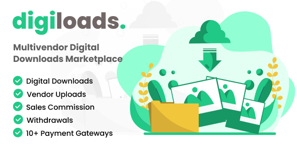 Digiloads – Multivendor Digital Downloads Marketplace