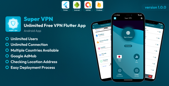 SuperVPN – Limitless Free VPN Flutter App