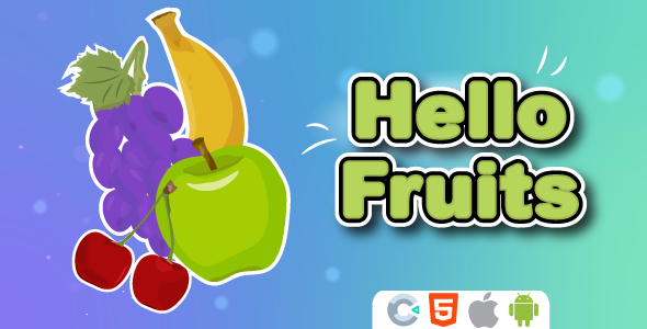 Hello Fruits