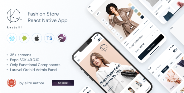 Kastelli – Vogue Retailer React Native App | Expo SDK 49.0.10 | TypeScript | Admin Panel