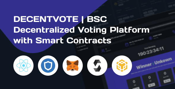 DECENTVOTE | BSC Decentralized Vote casting Platform with Neat Contracts