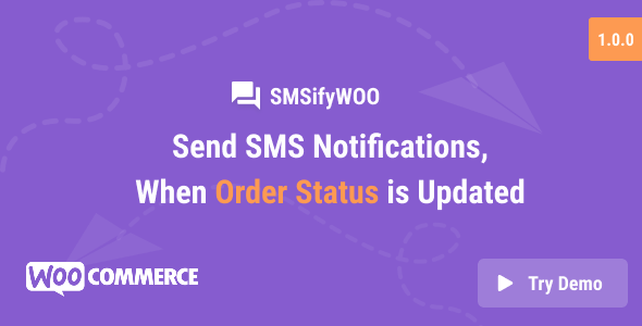 SMSifyWoo – Send SMS Notification For WooCommerce