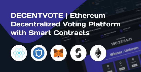 DECENTVOTE | Ethereum Decentralized Balloting Platform with Tidy Contracts