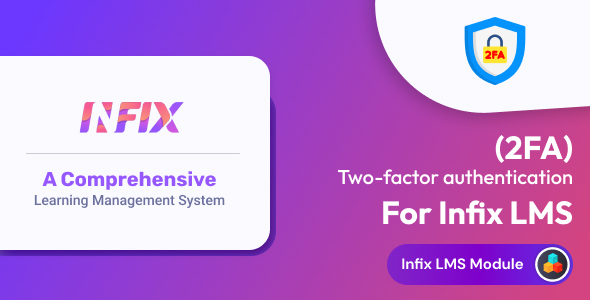 2FA Addon | Infix LMS Laravel Studying Management Scheme