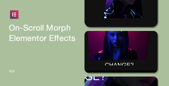 On-Scroll Morph Results for Elementor