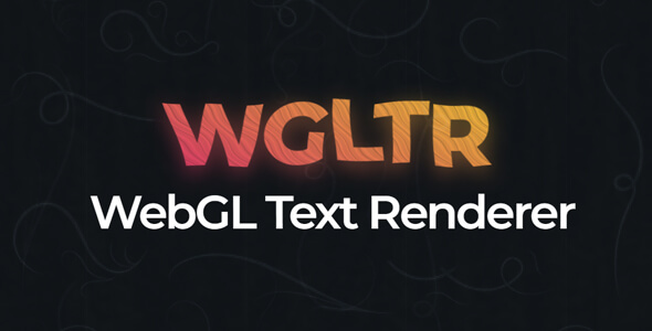 WGLTR – WebGL Textual content Renderer