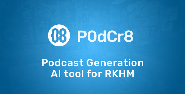 P0dCr8 – Podcast Era AI instrument for RKHM