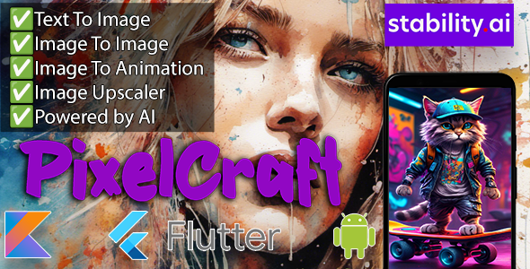 PixelCraft – AI Picture Generator App – Generate Pictures and Animations The expend of AI