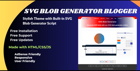 SVG Blob Generator BlogSpot Theme With Script