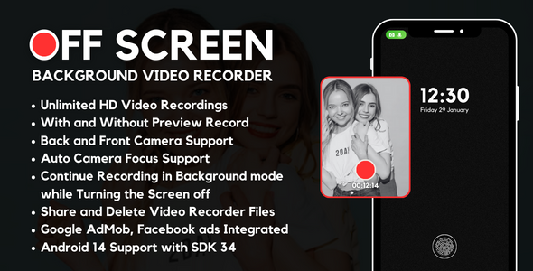 OffScreen Background Video Recorder with AdMob Adverts Android