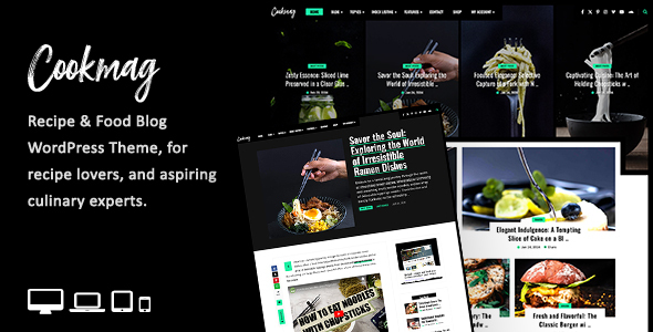 Cookmag – Recipe & Meals Weblog WordPress Theme